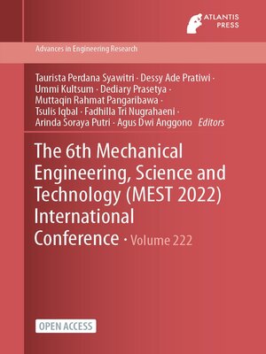 cover image of The 6th Mechanical Engineering, Science and Technology (MEST 2022) International Conference